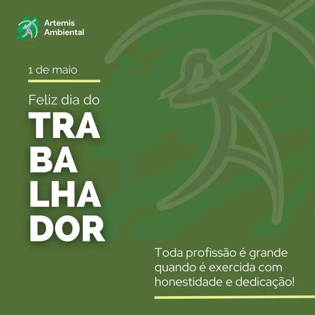 A Artemis Ambiental deseja à todos os trabalhadores, um feliz dia do trabalhador .  #diadotrabalhador #1demaio #artemisambiental